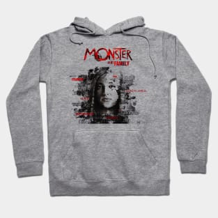 Monster in my family 2 Hoodie